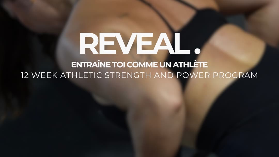 REVEAL - ATHLETIC STRENGTH AND POWER PROGRAM